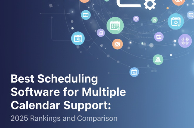 Comparison chart showing best scheduling software multiple calendar support features and capabilities side-by-side for eva...